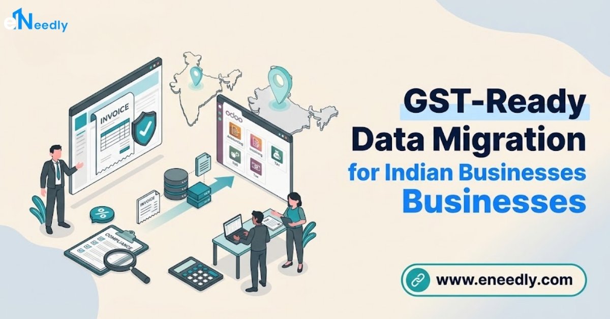 GST-Ready Data Migration for Indian Businesses