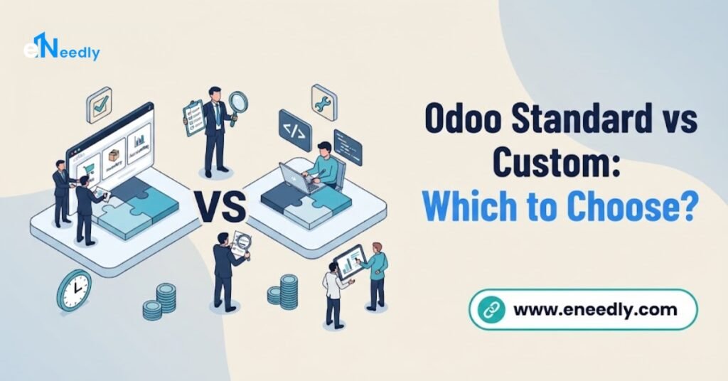 Odoo Standard vs Custom: Which to Choose?