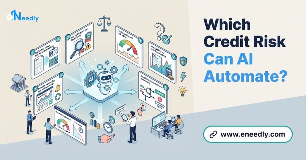 Which Credit Risk Tasks Can AI Automate?
